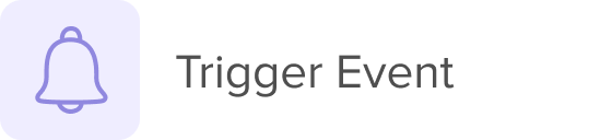 trigger event